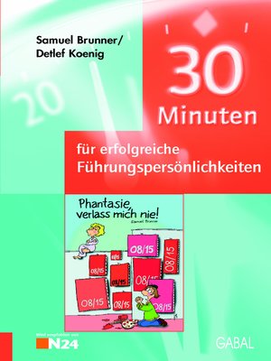cover image of 30 Minuten für erfolgreiche Führungspersönlichkeiten